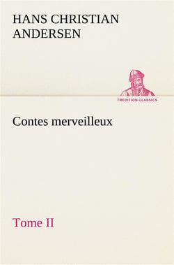 Contes merveilleux tome ii