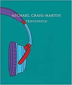 Michael craig-martin transience /anglais