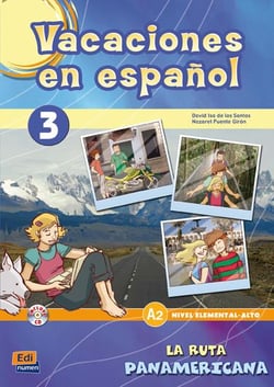 VACACIONES EN ESPANOL Tome 3 : La ruta panamericana