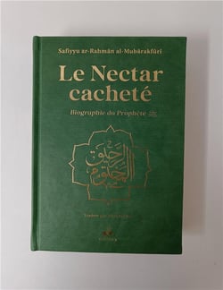 Le nectar cacheté : biographie du prophète