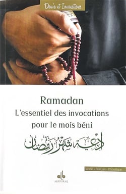 Ramadan : l'essentiel des invocations