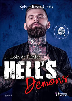 Hell's Demons tome 1 - Loin de l'enfer
