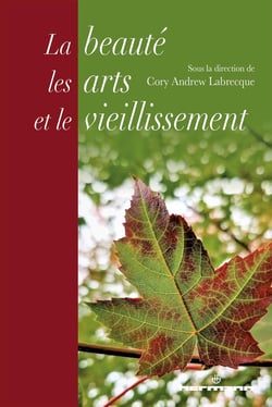 La beauté, les arts et le vieillissement