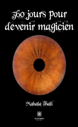 360 jours pour devenir magicien