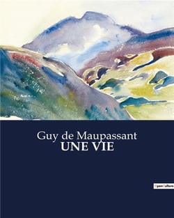 Une vie