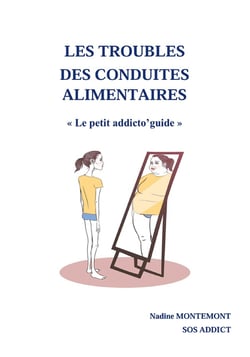 LES TROUBLES DES CONDUITES ALIMENTAIRES : Le petit addicto'guide