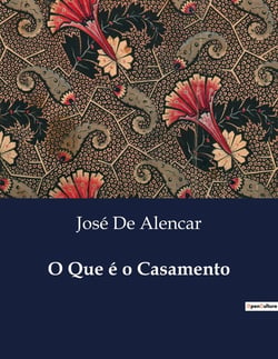 O Que é o Casamento