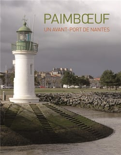 Paimboeuf : un avant-port de Nantes