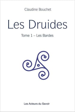 Les druides Tome 1 - les bardes