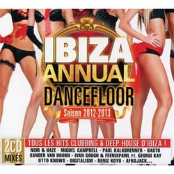 Ibiza annual dancefloor saison 2012 - 2013