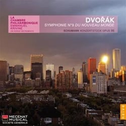 Dvorak: Symphony N°9. Schumann : Konzertstück Op. 86