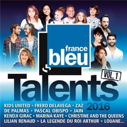 Talents france bleu 2016, vol. 1