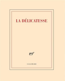 La délicatesse