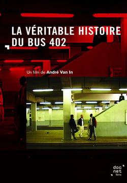 La Véritable Histoire du bus 402