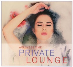 Private lounge : wellness time