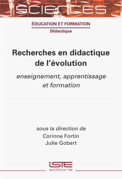 Recherches en didactique de l'évolution : Enseignement, apprentissage et formation