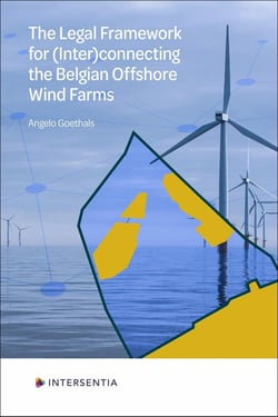 The Legal Framework for (Inter)connecting the Belgian Offshore Wind Farms