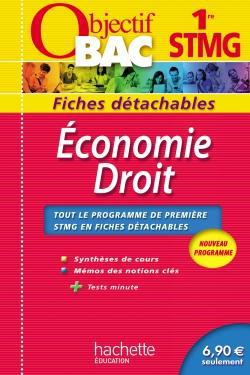 Objectif bac - économie-droit - 1ère stmg - fiches détachables
