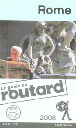 Guide du routard - rome (édition 2008)