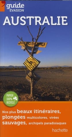 Guide évasion - australie