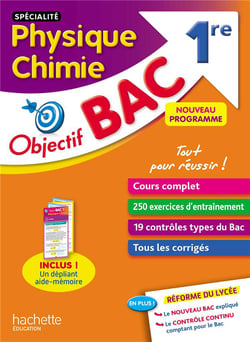 Objectif bac : spécialité physique chimie - 1re