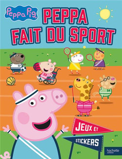 Peppa pig - peppa fait du sport - jeux et stickers - activites et autocollants
