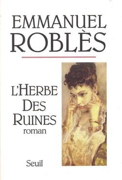 L'herbe des ruines
