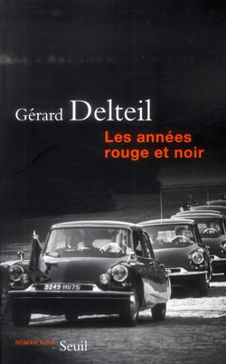 Les années rouge et noir