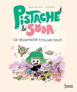 Pistache et soda - la ritournelle trouve-tout