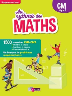 AU RYTHME DES MATHS : CM - programmes 2016