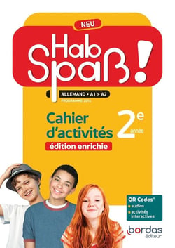 Hab spass ! : neu allemand : 2eme année : cahier d'activités (édition 2022)