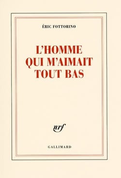 L'homme qui m'aimait tout bas