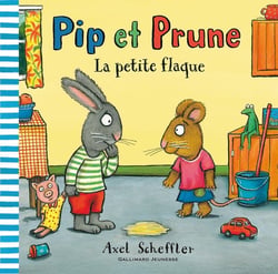 Pip et Prune : la petite flaque