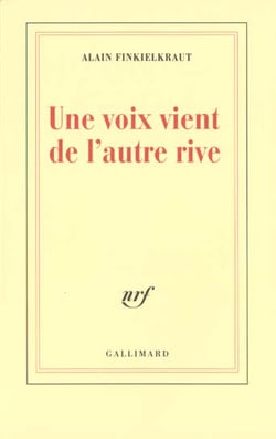 Une voix vient de l'autre rive