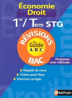 Économie, droit - 1ère, terminale stg - révisions (édition 2008)