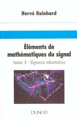 Elements de mathematiques du signal t.2