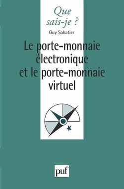 Le porte-monnaie électronique et le porte-monnaie virtuel