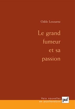 Le grand fumeur et sa passion (3e édition)