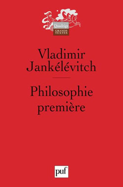 Philosophie première (3e édition)