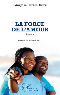La force de l'amour