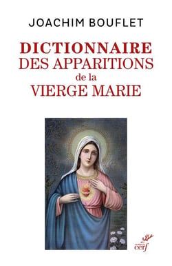 Dictionnaire des apparitions de la vierge Marie