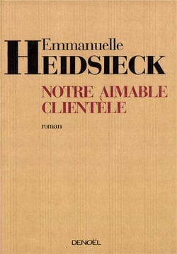 Notre aimable clientèle