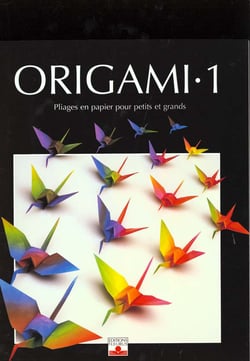 Origami t.1 - pliages en papier pour petits et grands