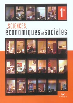 Sciences economiques et sociales 1ere (edition 2005)
