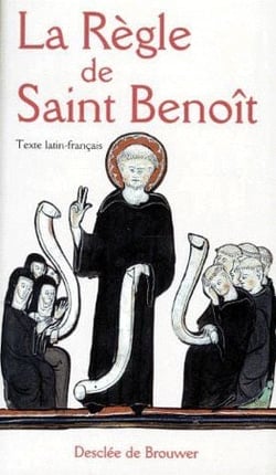 La Règle de Saint Benoît