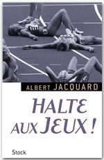 Halte aux jeux !