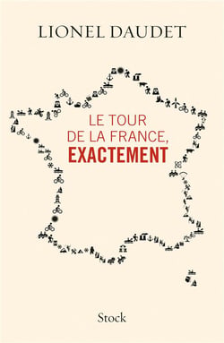 LE TOUR DE LA FRANCE EXACTEMENT