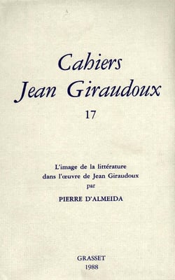 Cahiers Jean Giraudoux Tome 17