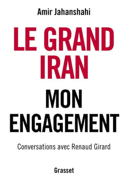 Le grand Iran - mon engagement