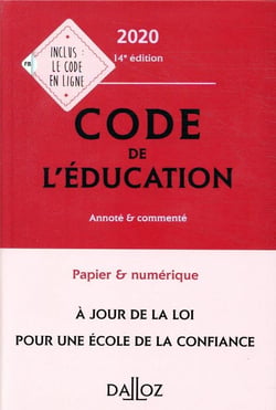 Code de l'éducation, annoté et commenté (édition 2020)